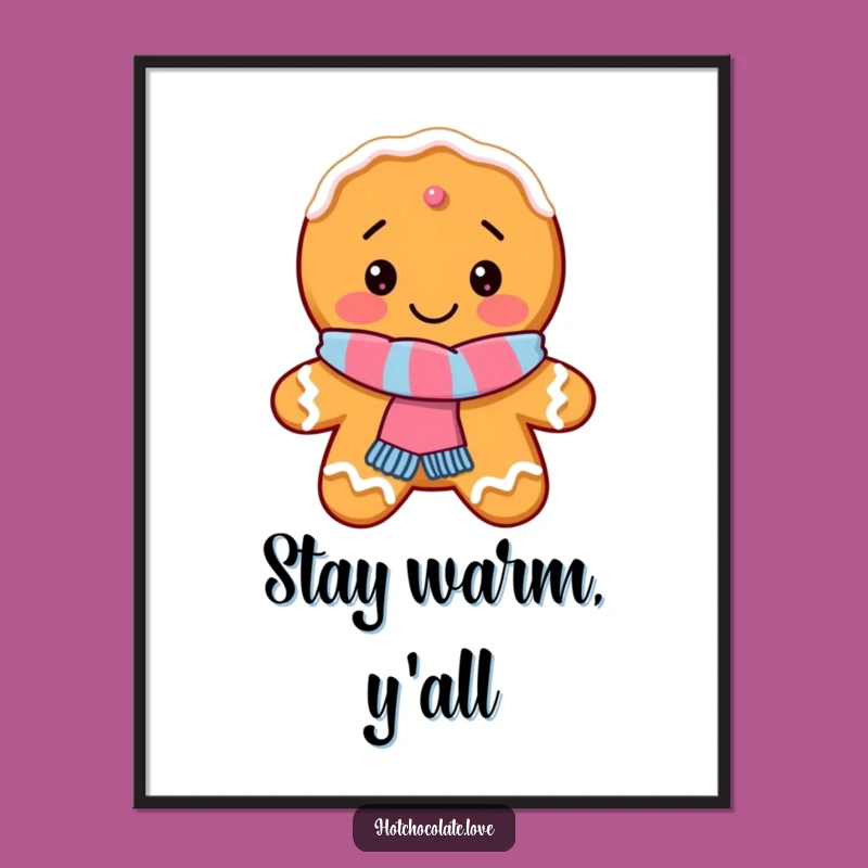 Funny Gingerbread Cookie Poster: Delighted Scarf Art for Festive Walls
