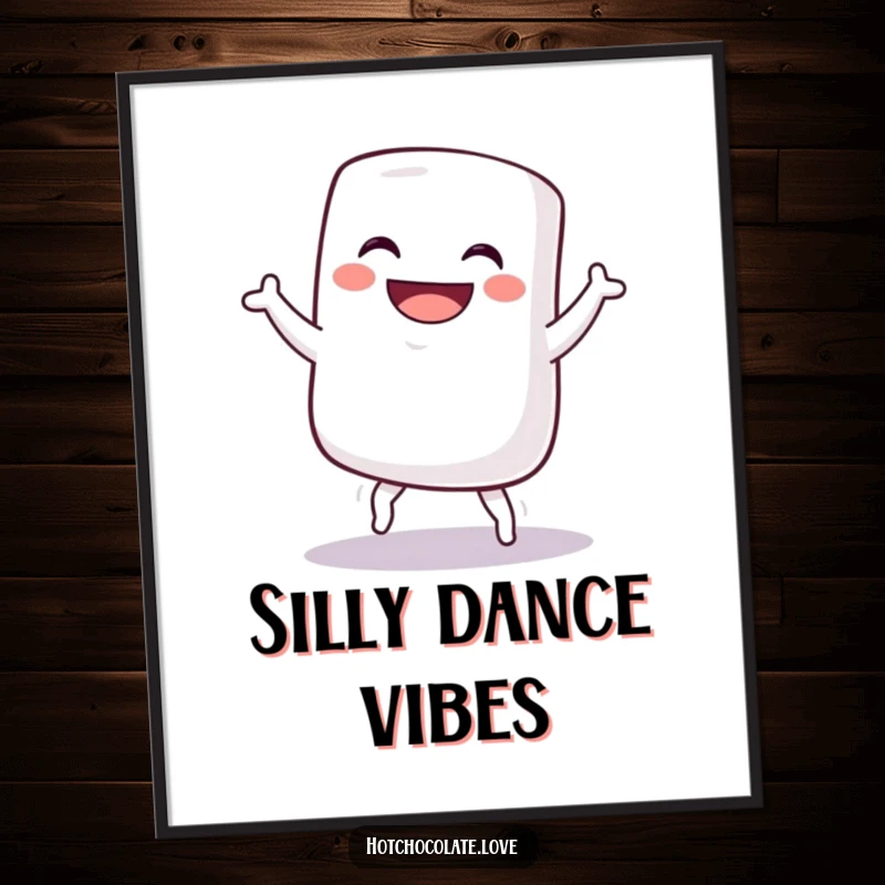 Funny poster featuring a grinning marshmallow doing a lively silly dance, perfect for adding whimsical humor to any space, funny gift.