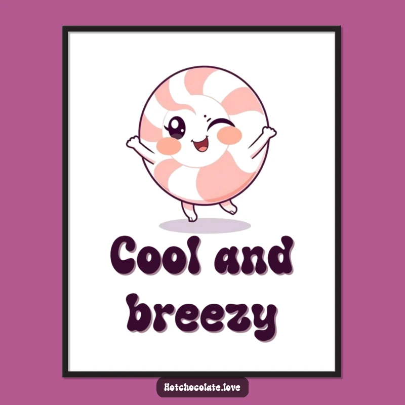 Funny Peppermint Spin Poster: Winking Character Spinning, Refreshing Wall Art, Funny Gift