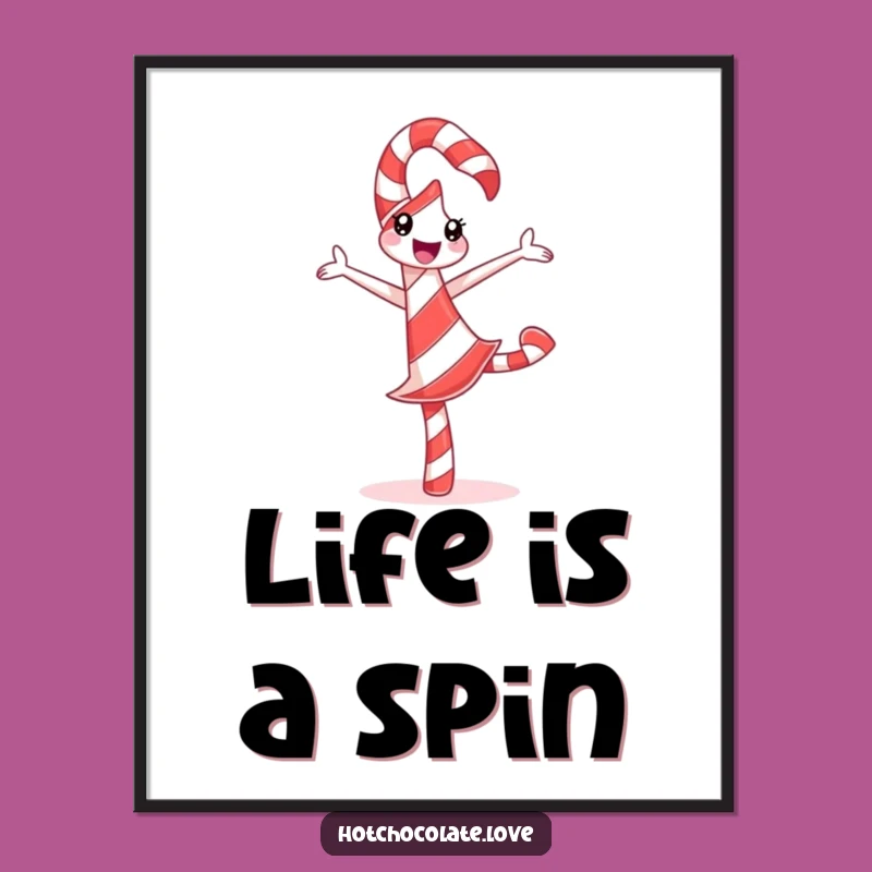 Funny Candy Cane Poster: Pirouette Art, Hilarious Festive Decor