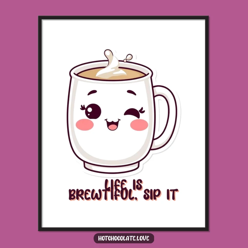 Free Printable Mug Wall Art: Winking Beverage humor, Funny Downloadable Room Decor