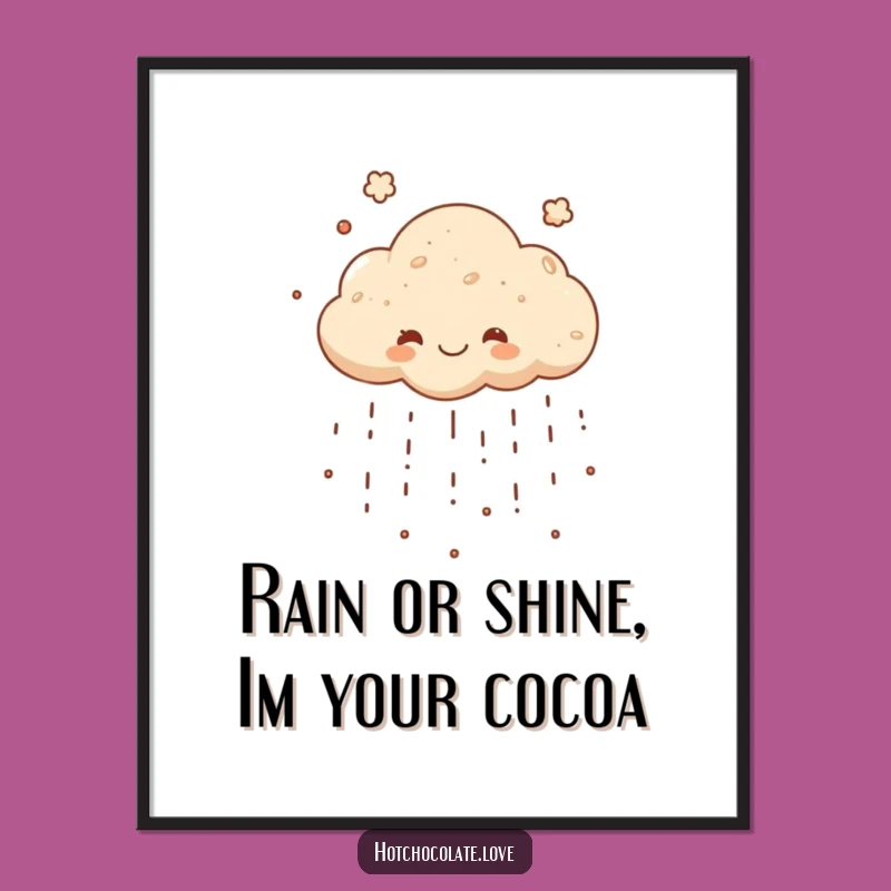 Free Printable Wall Art: Happy Cocoa Cloud Raining Fun - Quirky Decor