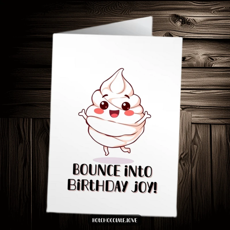 Funny Free Printable Birthday Card: A happy, anthropomorphic whipped cream dollop bounces playfully, spreading pure birthday cheer.