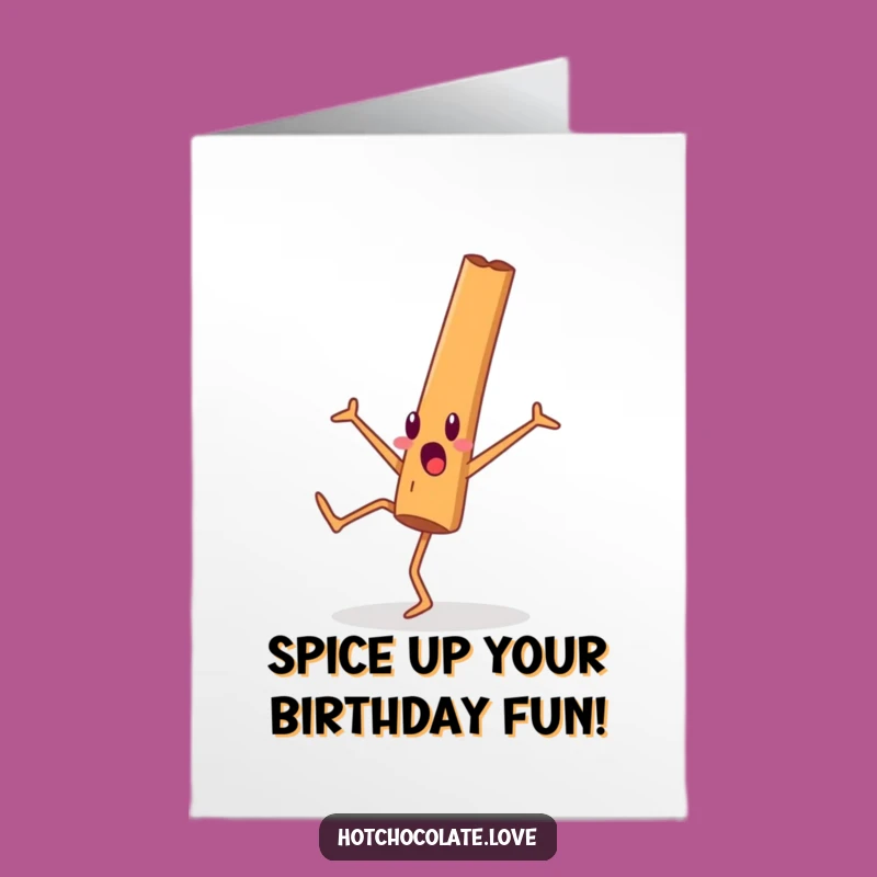 Free Printable Birthday Card: Surprised Cinnamon Stick Cartwheel Surprise