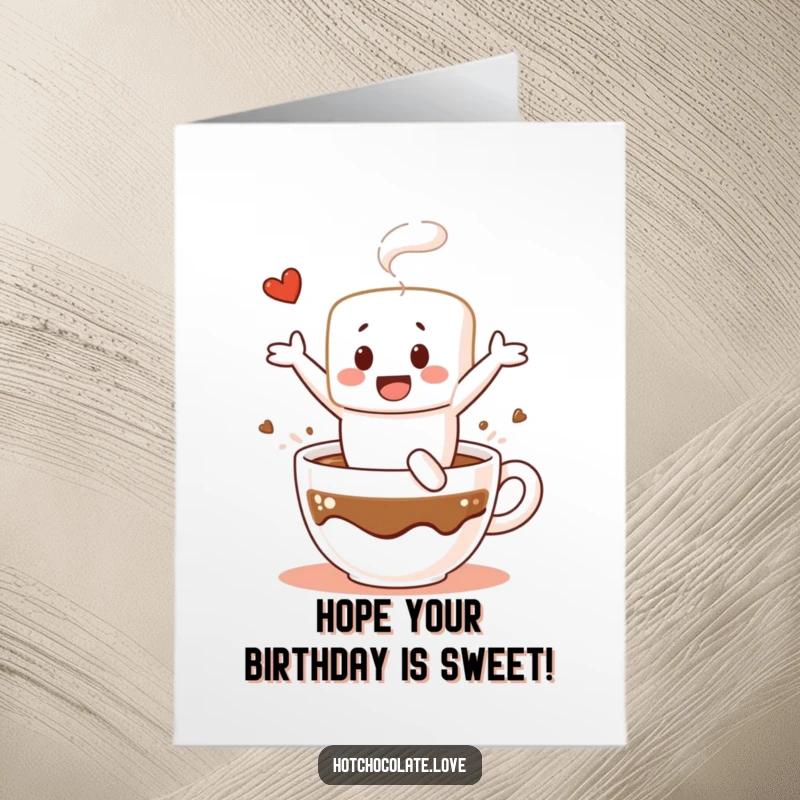 Funny Free Printable Happy Birthday Card: A cheerful marshmallow character gleefully leaps headfirst into a warm mug of hot chocolate.