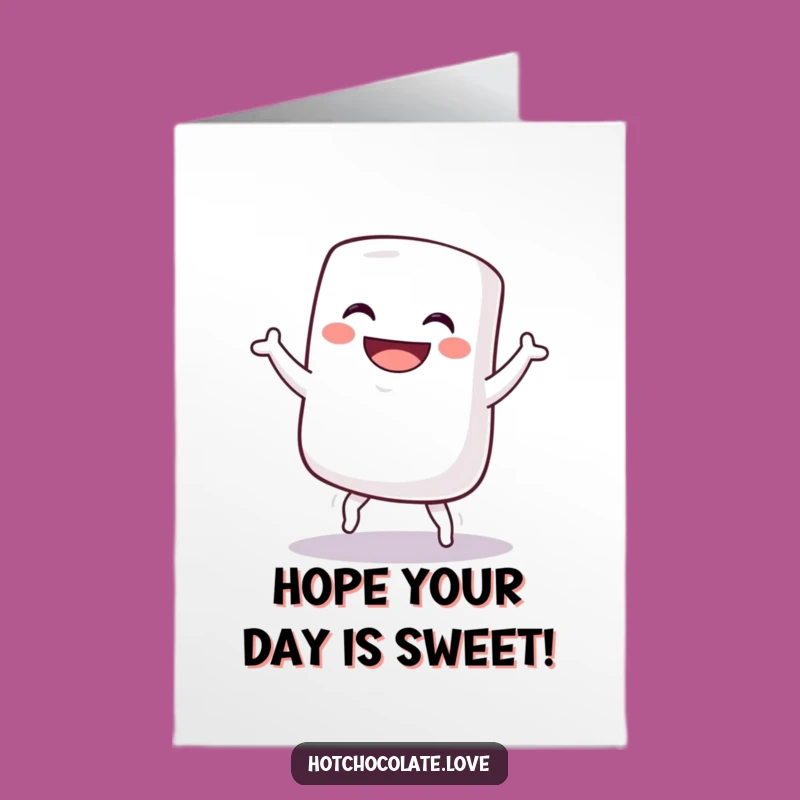 Free Printable Birthday Card: Silly Marshmallow Dance for Fun