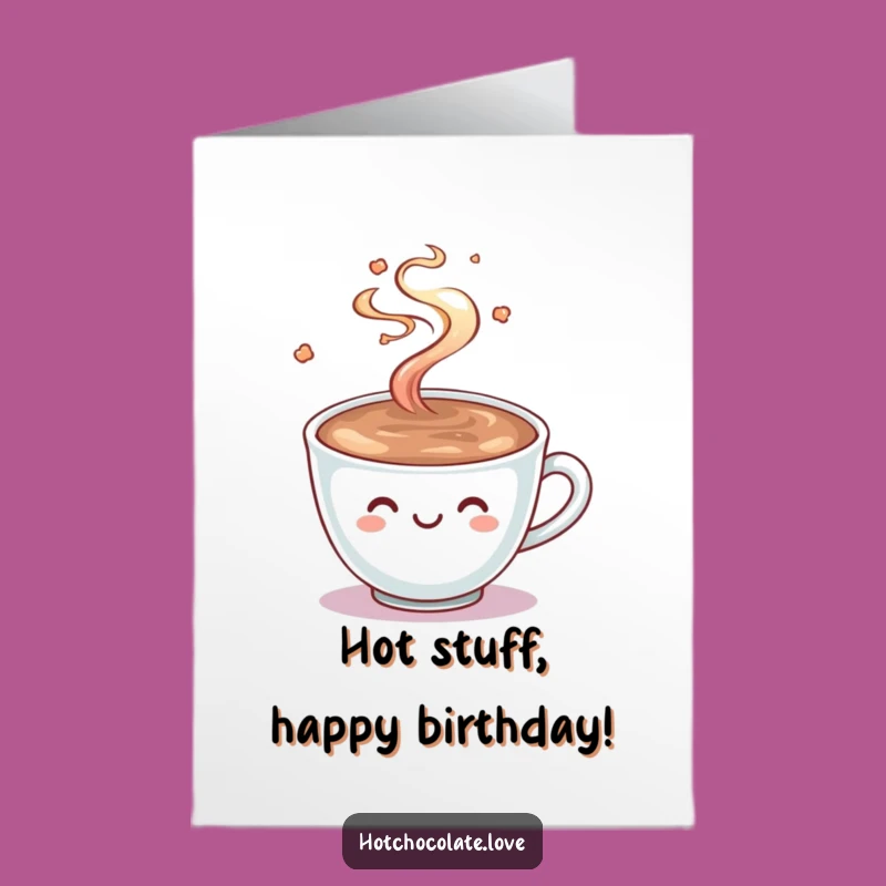 Free Printable Birthday Card: Hot Chocolate Smile, Warm Wishes 'Print at Home'