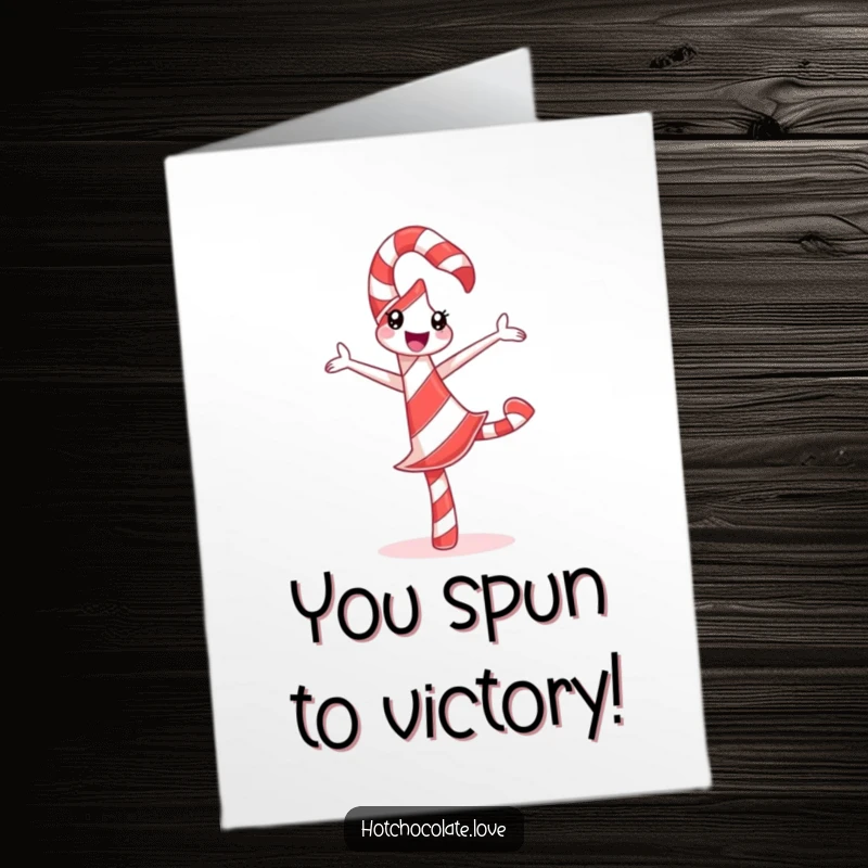 Funny Free Printable Congratulations Card: a delighted candy cane doing a silly pirouette, cheering for success.