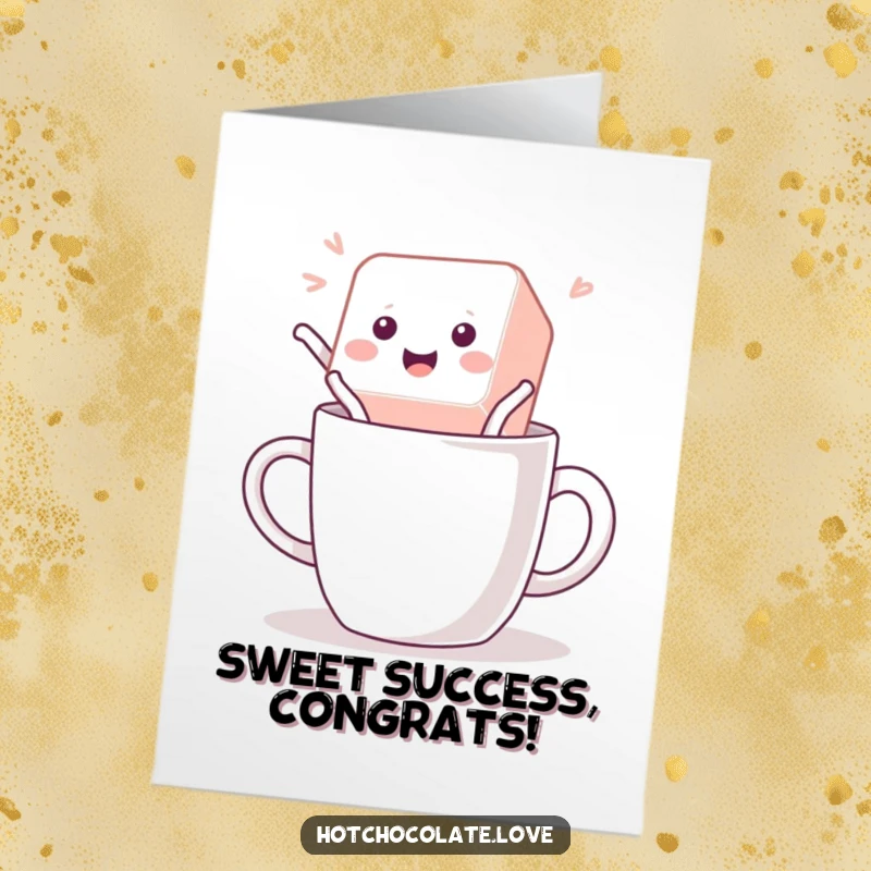 Funny Free Printable Congratulations Card featuring a sugar cube leaping joyfully into a mug, symbolizing sweet success.