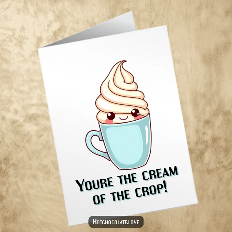 Funny free printable congratulations card with a whipped cream swirl character popping out of a mug, celebrating success.