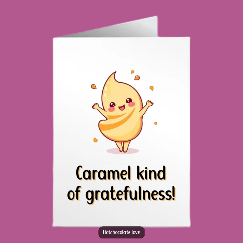 Free Printable Thank You Card: Caramel Dance, Funny Downloadable Gratitude