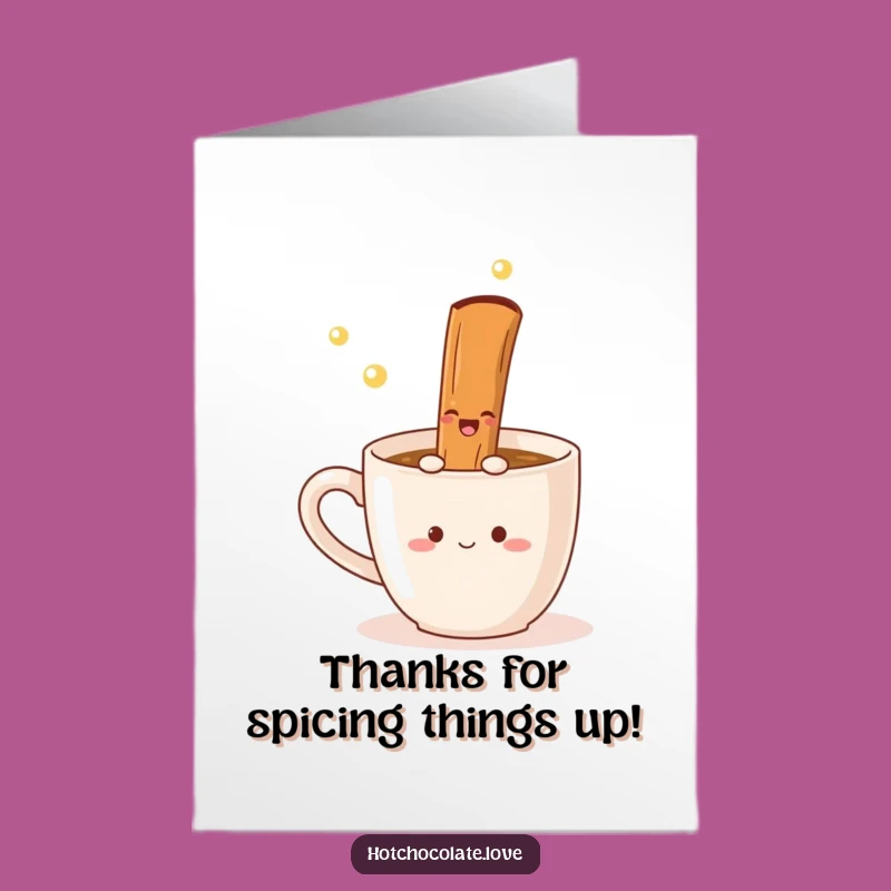 Free Printable Thank You Card Funny Cinnamon Stick Mug Dance Downloadable