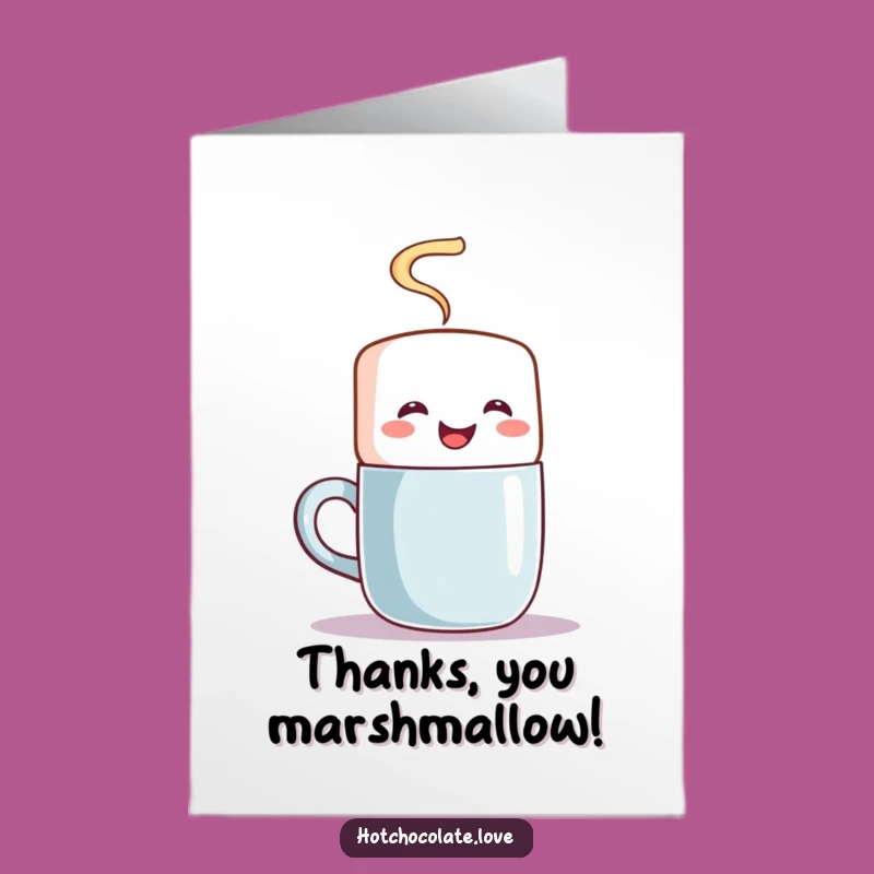 Free Printable Thank You Card: Joyful Marshmallow Mug Humorous Downloadable Gift