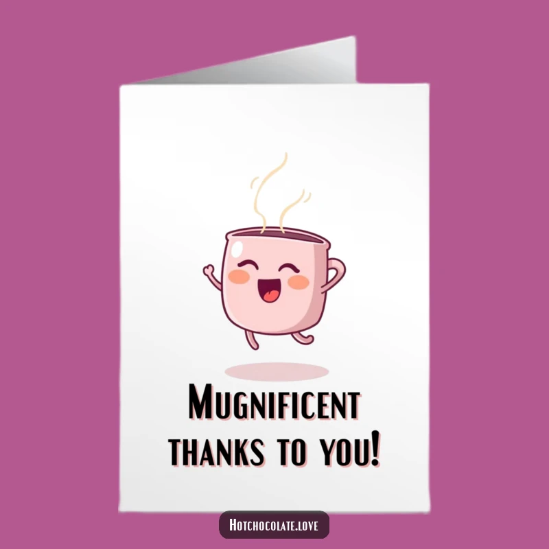 Free Printable Thank You Card: Steaming Mug's Joyful Leap