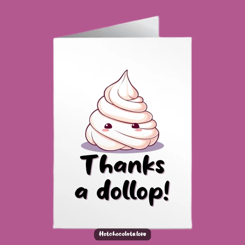 Free Printable Thank You Card: Curious Whipped Cream Dollop Humor Downloadable