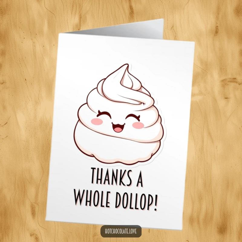 Funny Free Printable Thank You Card: A charming whipped cream dollop giving a knowing wink to express thanks.