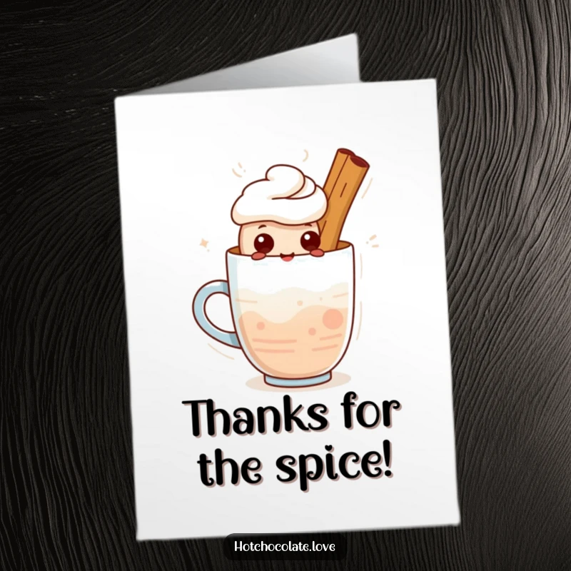Funny Free Printable Cinnamon Stick Thank You Card, standing proudly in a warm drink, a warm and spicy way to say thanks.