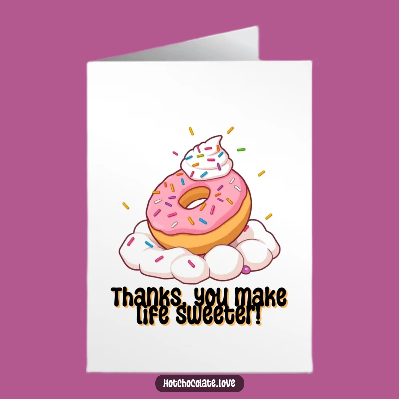 Free Printable Thank You Card: Sweet Donut Sending Thanks, Print at Home!