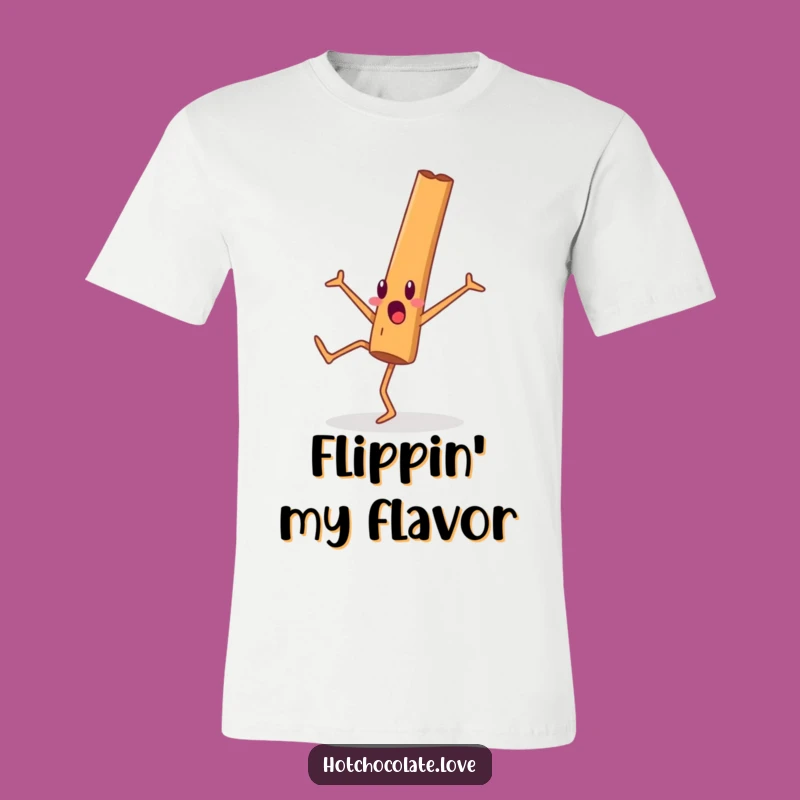 Funny Cinnamon Stick T-Shirt: Surprise Cartwheel Action - Bold & Comfy Apparel