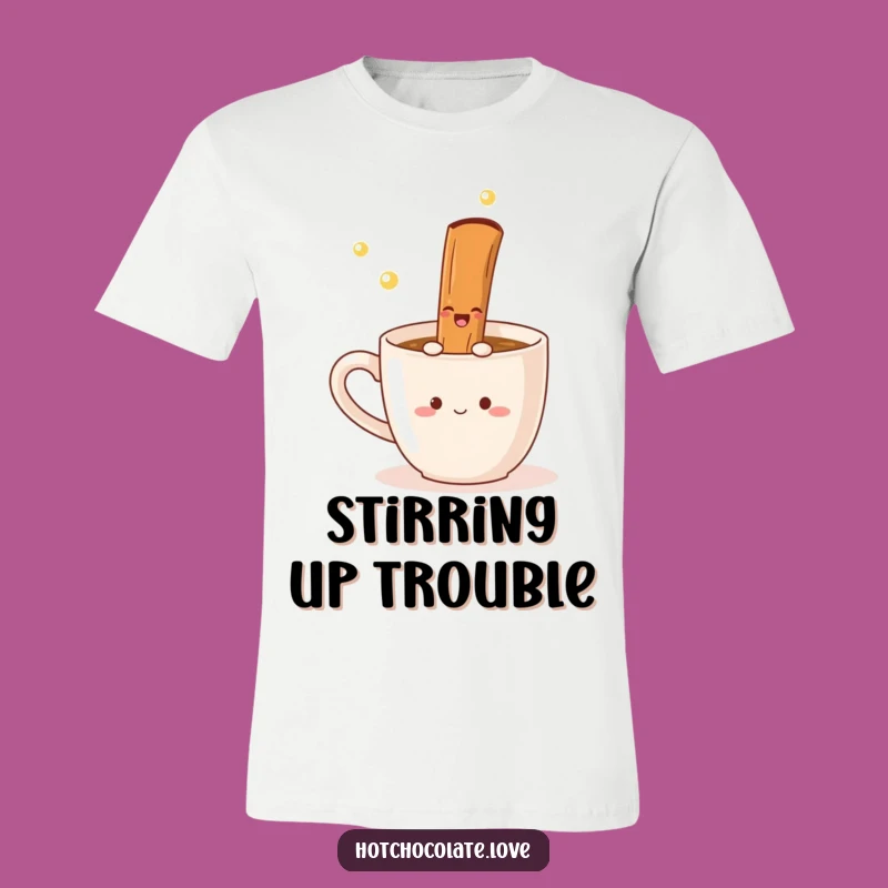 Funny Cinnamon Stick T-Shirt: Wear the Joy of a Whimsical Hot Drink